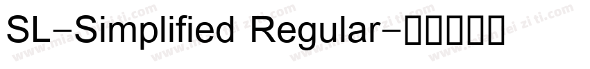 SL-Simplified Regular字体转换